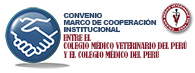CONVENIO MARCO DE COOPERACIÓN INSTITUCIONAL ENTRE EL COLEGIO MÉDICO VETERINARIO DEL PERÚ Y EL COLEGIO MÉDICO DEL PERÚ