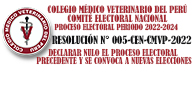 RESOLUCIÓN N° 005-CEN-CMVP-2022 – DECLARAR NULO EL PROCESO ELECTORAL PRECEDENTE Y SE CONVOCA A NUEVAS ELECCIONES