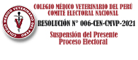 RESOLUCIÓN N° 006-CEN-CMVP-2021 – Suspensión del Presente  Proceso Electoral