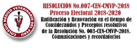 RESOLUCIÓN No.007-CEN-CMVP-2018 – Proceso Electoral 2018-2020