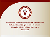 Celebración del  Quincuagésimo Aniversario de Creación del Colegio Médico Veterinario del Perú y Día del Médico Veterinario